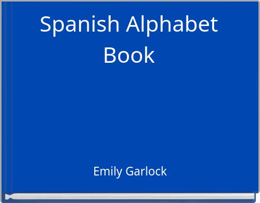 Spanish Alphabet Book