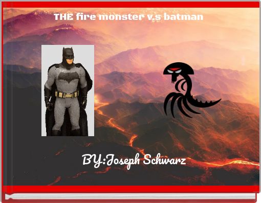 Front cover of 'THE fire monster v.s batman' 