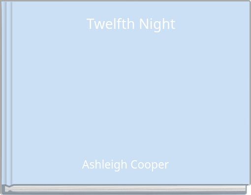 Twelfth Night