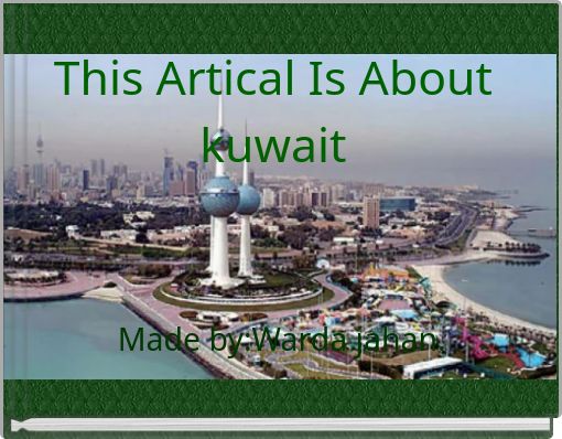 This Artical Is About kuwait