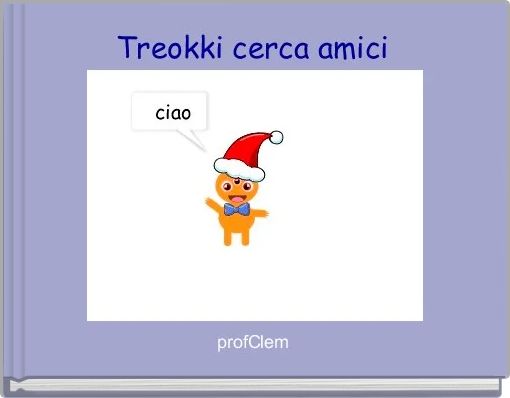 Front cover of 'Treokki cerca amici' 
