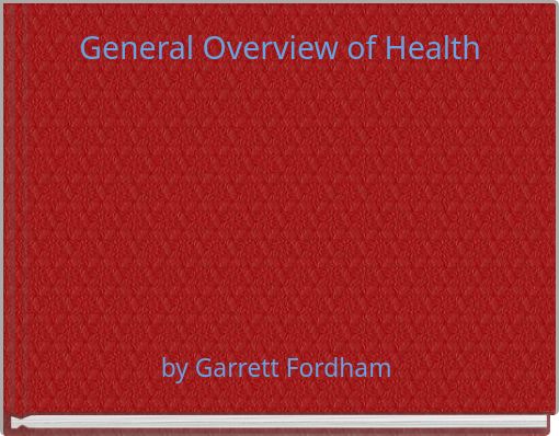 General Overview of Health