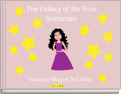 The Fallacy of No True Scotsman