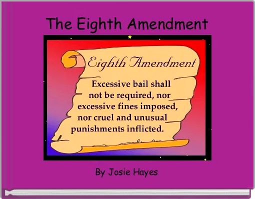 The Eighth Amendment