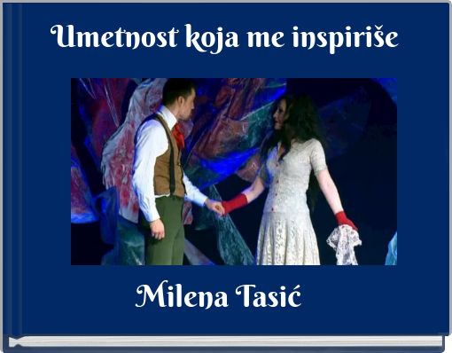 Umetnost koja me inspiriše