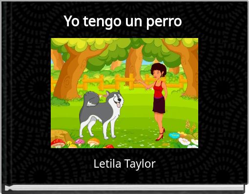 Yo tengo un perro
