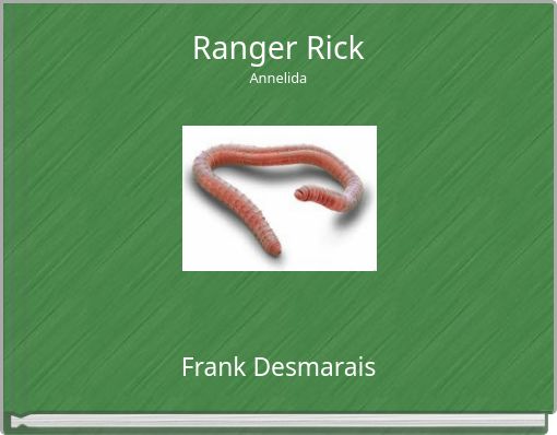 Ranger Rick Annelida