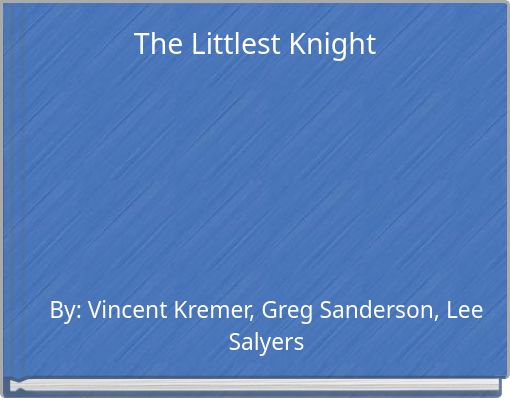 The Littlest Knight