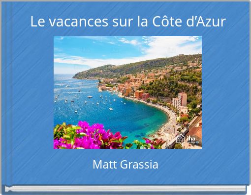 Le vacances sur la Côte d’Azur