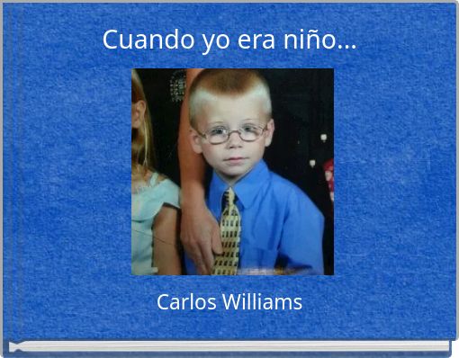 Cuando yo era niño...