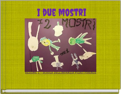 I due mostri