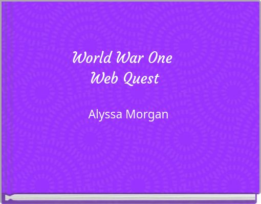 World War One Web Quest