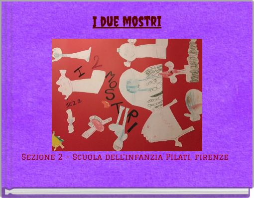 I due mostri