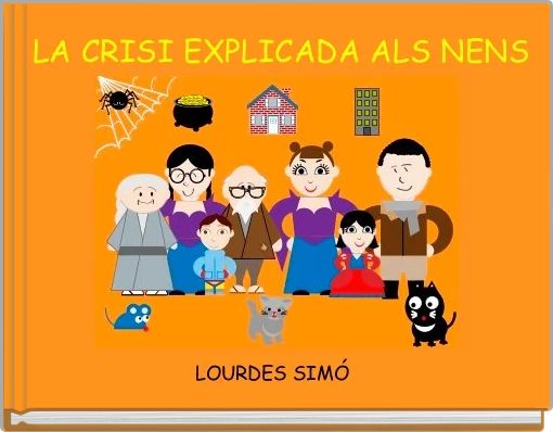 Front cover of ' LA CRISI EXPLICADA ALS NENS' 
