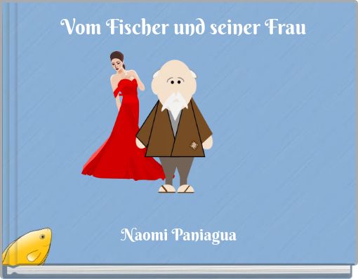 Vom Fischer und seiner Frau