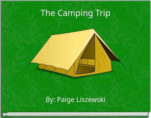 Front cover of 'The Camping Trip' 