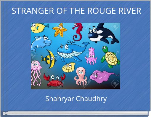 STRANGER OF THE ROUGE RIVER