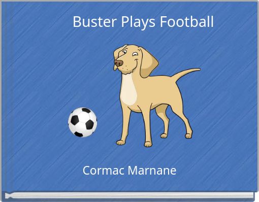 Buster Plays Football