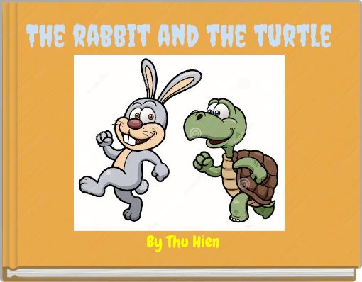 The rabbit and the turtle