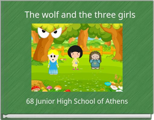 The wolf and the three girls