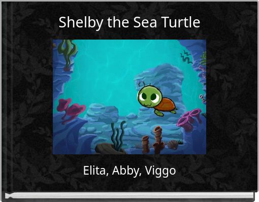 Shelby the Sea Turtle