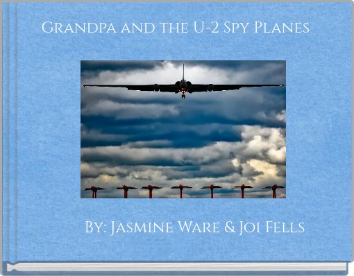 Front cover of 'Grandpa and the U-2 Spy Planes' 