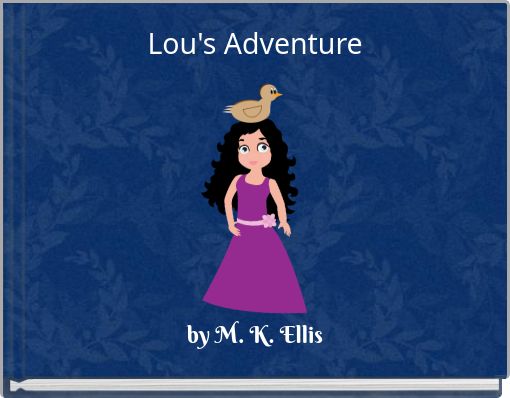 Lou's Adventure