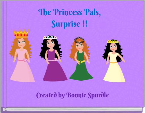 Front cover of 'The Princess Pals, Surprise !!' 