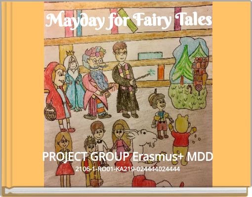 Mayday for Fairy Tales