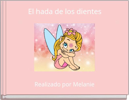 Front cover of 'El hada de los dientes' 