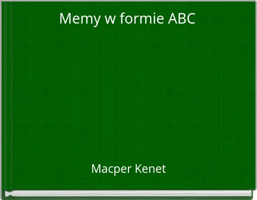 Memy w formie ABC