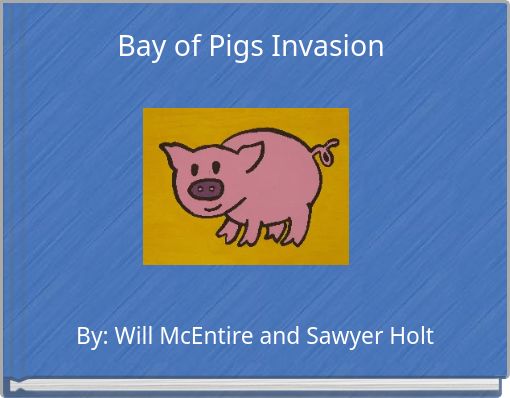 Bay of Pigs Invasion
