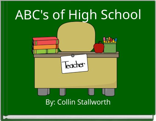 ABC's of High School
