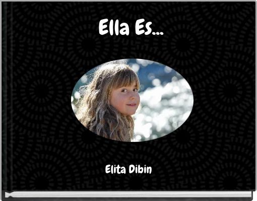 Ella Es...
