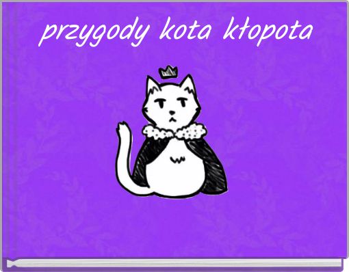 przygody kota kłopota
