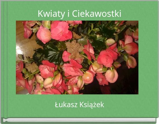 Kwiaty i Ciekawostki