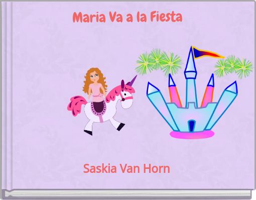 Front cover of 'Maria Va a la Fiesta' 