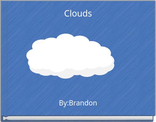 Clouds