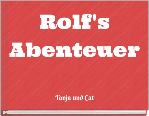 Rolf's Abenteuer