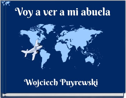 Front cover of 'Voy a ver a mi abuela' 