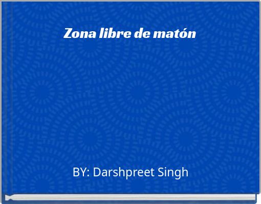 Front cover of 'Zona libre de matón' 