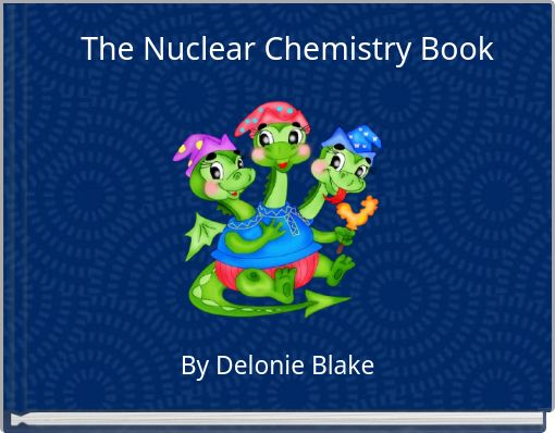 The Nuclear Chemistry Book