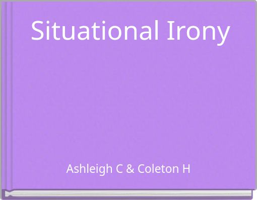 Situational Irony