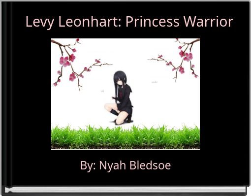 Front cover of 'Levy Leonhart: Princess Warrior' 
