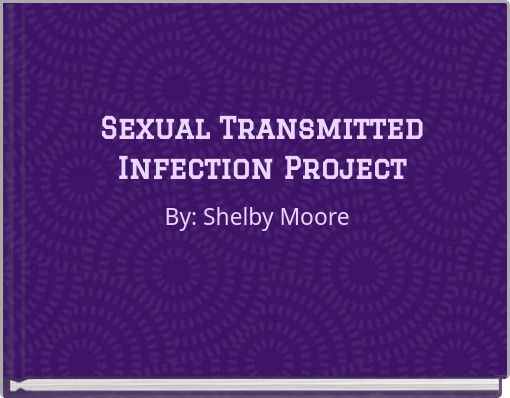 Sexual Transmitted Infection Project