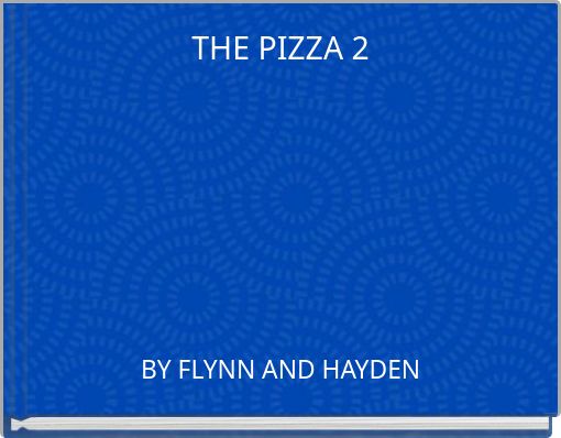 Book Cover for: THE PIZZA 2