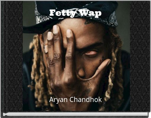 Fetty Wap
