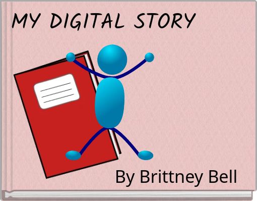 MY DIGITAL STORY