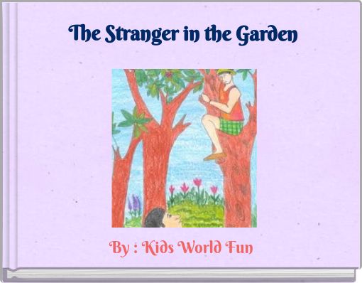 The Stranger in the Garden