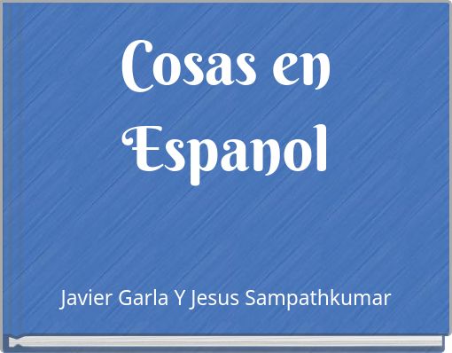 Front cover of 'Cosas en Espanol' 